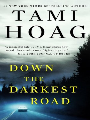 cover image of Down the Darkest Road